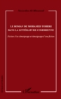 Image for Le roman de Mohamed Toihiri dans la litterature comorienne: Fiction d&#39;un temoignage et temoignage d&#39;une fiction