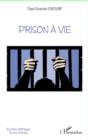 Image for Prison a vie.