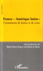 Image for France-amerique latine: croisement de le.