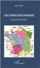 Image for Les cours d&#39;eau francais: Approche quantitative
