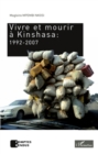 Image for Vivre et mourir a Kinshasa : 1992-2007