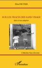 Image for Sur les traces des sans visage- recit d.