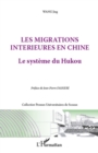 Image for Les migrations interieures en Chine.