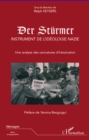 Image for Der Sturmer, instrument de l&#39;ideologie nazie: Une analyse des caricatures d&#39;intoxication