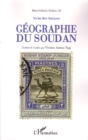 Image for Geographie du soudan.