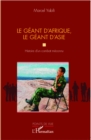 Image for Geantd&#39;Afrique, le geantd&#39;Asie.