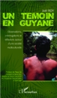 Image for Un temoin en Guyane.