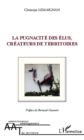 Image for La pugnacite des elus, createurs de territoires.