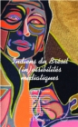 Image for Indiens Du Bresil: (In)visibilites Mediatiques