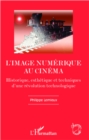 Image for Image numerique au cinema L&#39;.