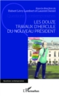 Image for Les Douze Travaux d&#39;Hercule Du Nouveau President