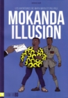 Image for Mokanda illusion: Les aventures de Mata Mata et Pili Pili