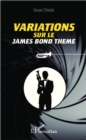 Image for Variations sur le James Bond Theme