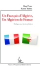 Image for Un francais d&#39;Algerie, un algerien de France.