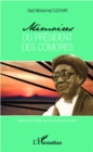 Image for Memoires du president des Comores.