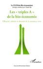 Image for Triples A de la bio-economie: Efficacite, sobriete et diversite de la croissance verte