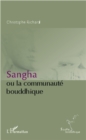 Image for Sangha ou la communaute bouddhique.