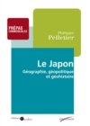 Image for Le Japon: Geographie, Geopolitique Et Geohistoire