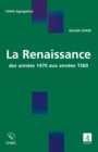 Image for La Renaissance: Des Annees 1470 Aux Annees 1560