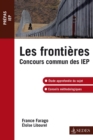 Image for Les Frontieres: Concours Commun IEP