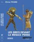 Image for Les Grecs Devant La Menace Perse