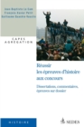 Image for Reussir Les Epreuves D&#39;histoire Aux Concours: Dissertations, Commentaires, Epreuves Sur Dossier