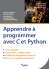 Image for Apprendre a programmer avec C et Python