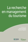 Image for La recherche en management du tourisme