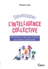 Image for Developper l&#39;intelligence collective