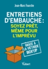 Image for Entretiens d&#39;embauche: soyez pret, meme pour l&#39;imprevu