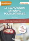 Image for La transfusion sanguine pour l&#39;infirmier