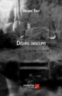 Image for Desirs Obscurs