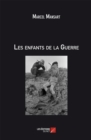 Image for Les Enfants De La Guerre