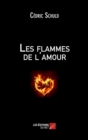 Image for Les Flammes De L&#39;amour