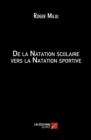 Image for De La Natation Scolaire Vers La Natation Sportive