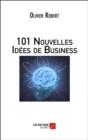 Image for 101 Nouvelles Idees De Business