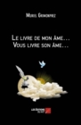 Image for Le Livre De Mon Ame... Vous Livre Son Ame...