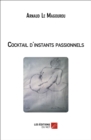 Image for Cocktail D&#39;instants Passionnels