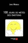 Image for 100 Jours De Meteo Des Emotions