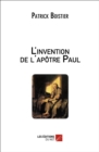 Image for L&#39;invention De L&#39;apotre Paul
