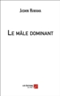 Image for Le Male Dominant
