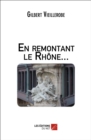 Image for En Remontant Le Rhone...