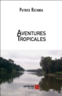 Image for Aventures Tropicales