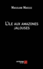 Image for L&#39;ile Aux Amazones Jalouses