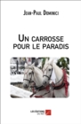 Image for Un Carrosse Pour Le Paradis