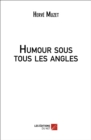 Image for Humour Sous Tous Les Angles