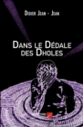 Image for Dans Le Dedale Des Dholes