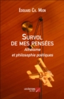 Image for Survol De Mes Pensees - Atheisme Et Philosophie Poetiques