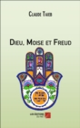Image for Dieu, Moise Et Freud