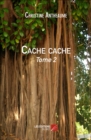 Image for Cache Cache: Tome 2